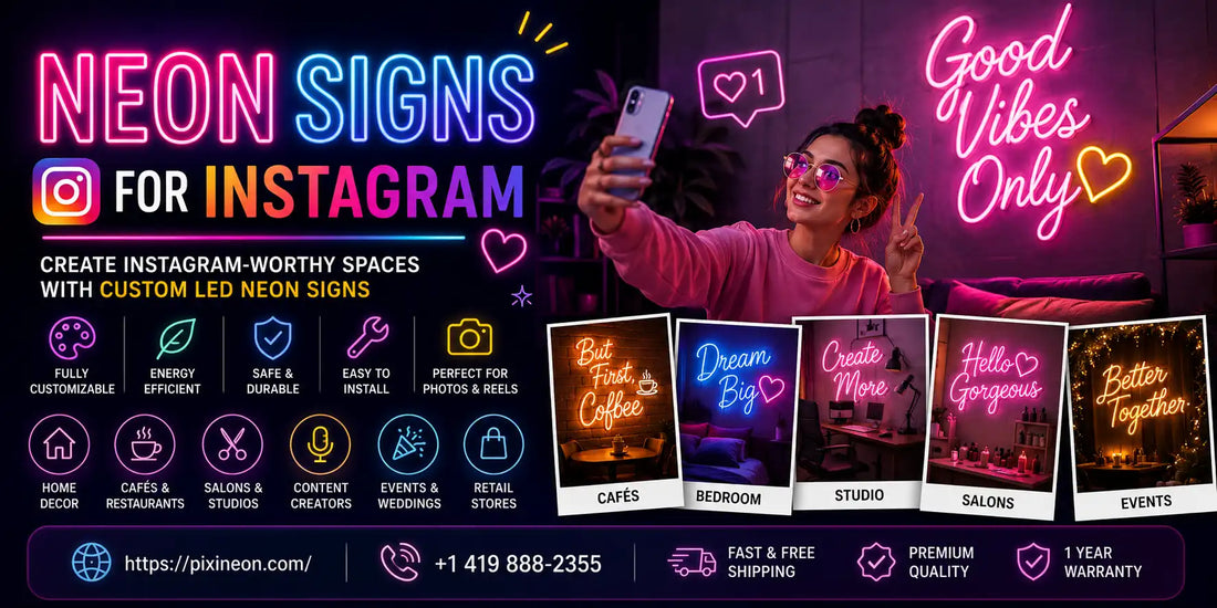 Best Neon Signs for Instagram Photos, Reels & Content Creation