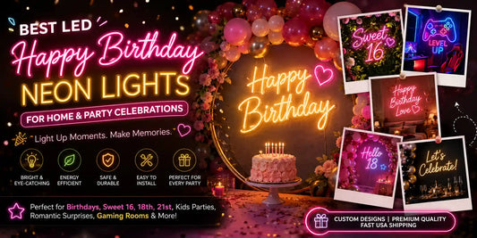 Best LED Happy Birthday Neon Signs Lights for Home & Party Celebrations