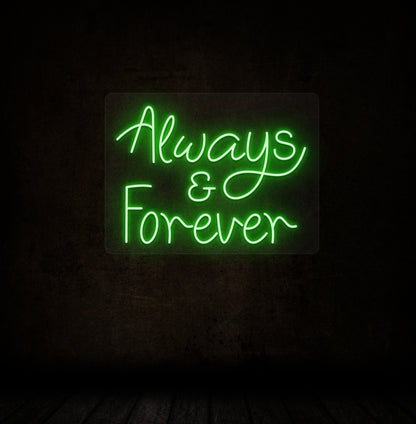 The romantic green neon sign "Always & Forever" is perfect for bedroom décor, wedding backdrops, anniversary celebrations, and romantic gifts.