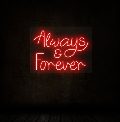 The romantic red neon sign "Always & Forever" is perfect for bedroom décor, wedding backdrops, anniversary celebrations, and romantic gifts.