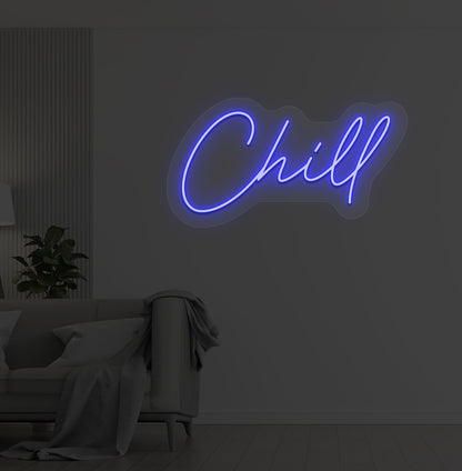 Chill Neon Sign