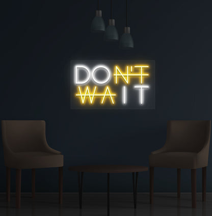 A stylish orange LED "Don't Wait" neon sign is glowing on the wall. Perfect for home offices, study rooms, gyms, and creative studios.