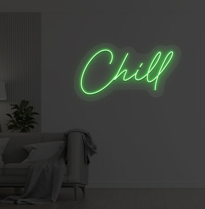 Chill Neon Sign