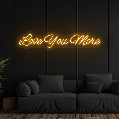 Aesthetic wall with "love you more" neon sign glowing orange.