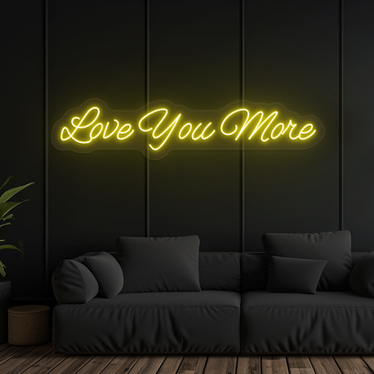 Aesthetic wall with "love you more" neon sign glowing yellow.
