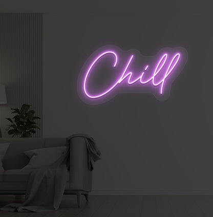 Chill Neon Sign