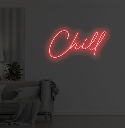 Chill Neon Sign