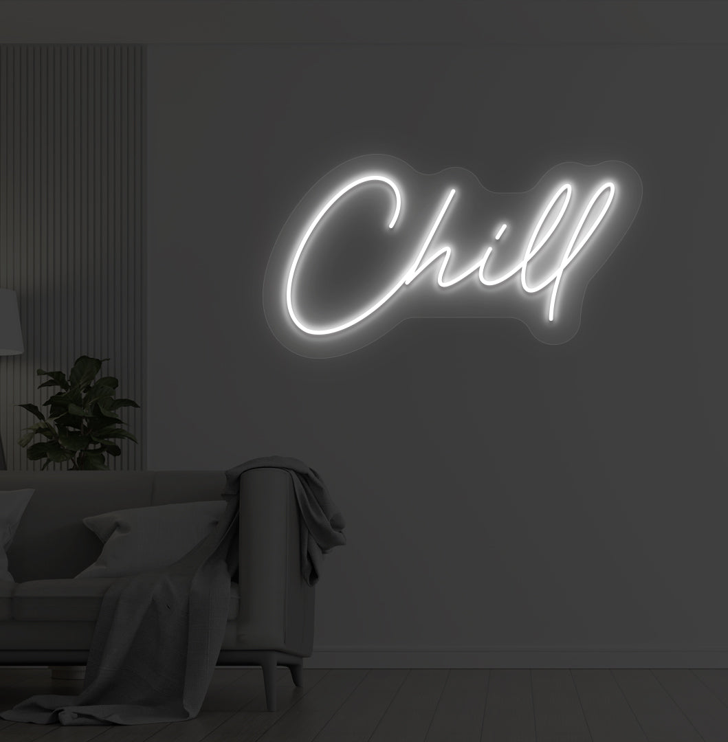Chill Neon Sign