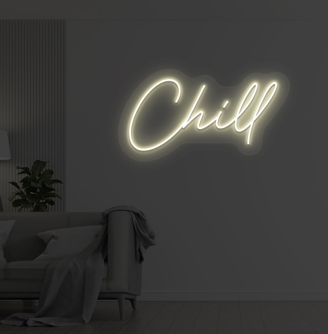 Chill Neon Sign