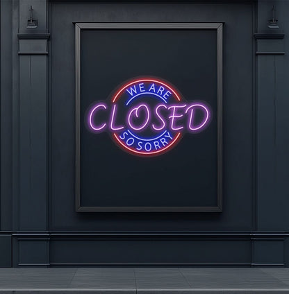 Stylish purple LED we are closed so sorry neon sign mounted on wall. 