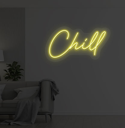 Chill Neon Sign