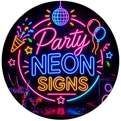 Party Neon <br>Signs